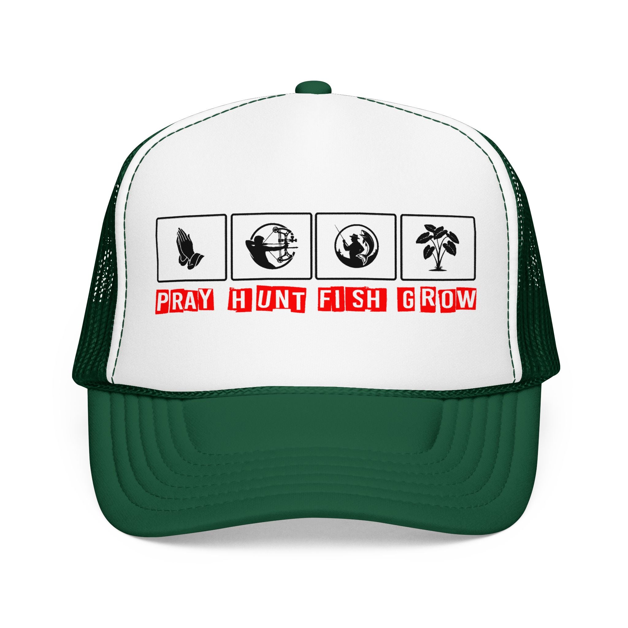 Pray Hunt Fish Grow Trucker Hat