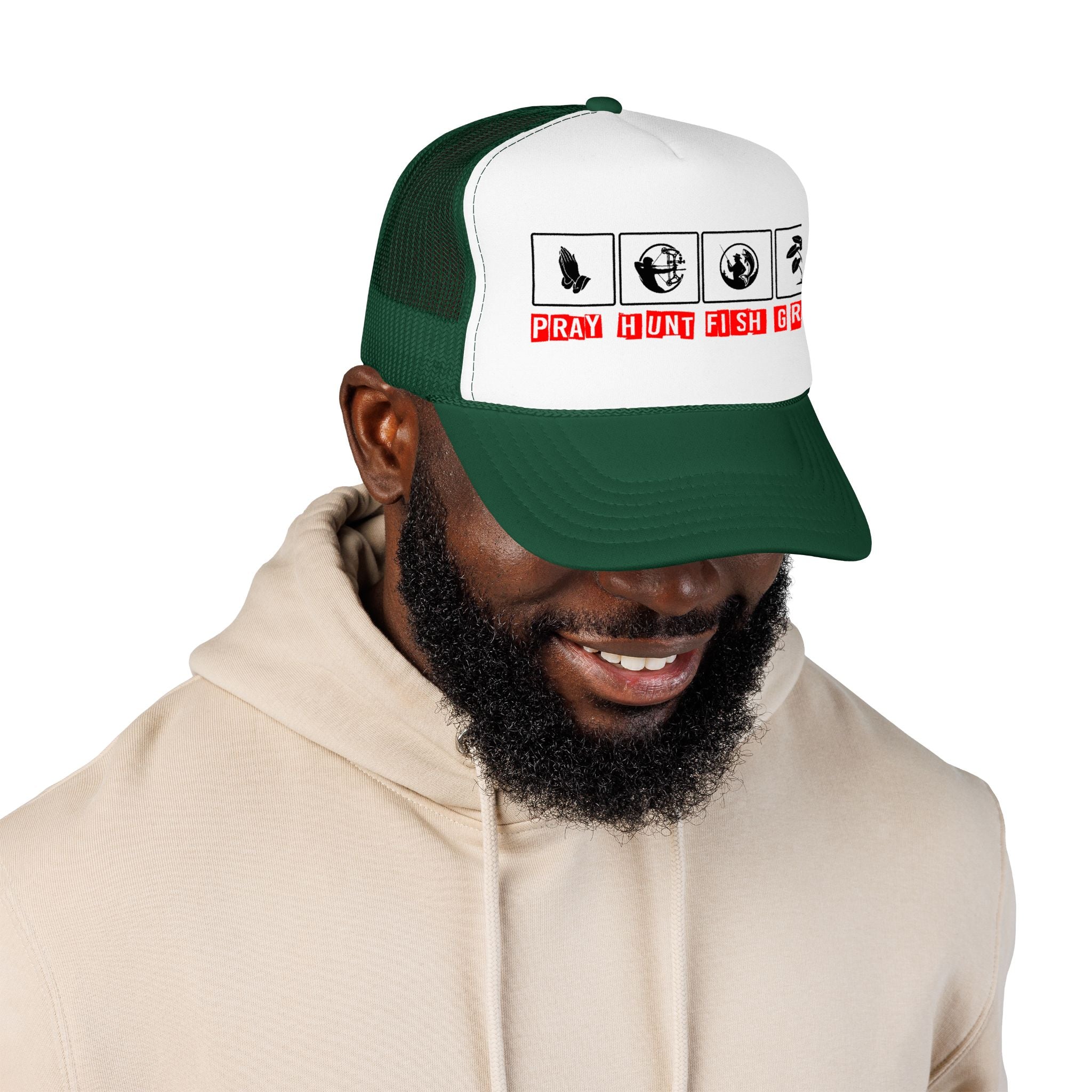 Pray Hunt Fish Grow Trucker Hat